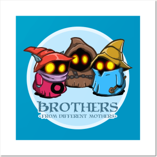 Brothers from another mother Posters and Art